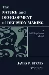 The Nature and Development of Decision-making cover