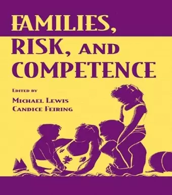 Families, Risk, and Competence cover