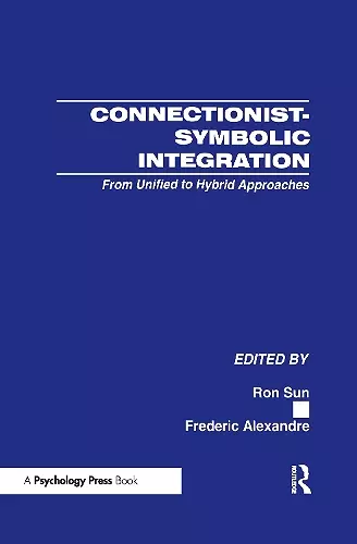 Connectionist-Symbolic Integration cover