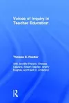 Voices of Inquiry in Teacher Education cover