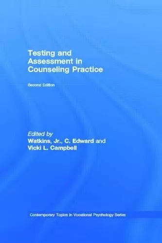 Testing and Assessment in Counseling Practice cover