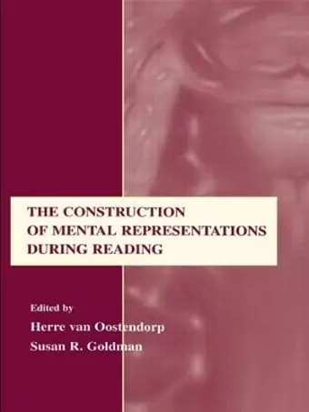 The Construction of Mental Representations During Reading cover