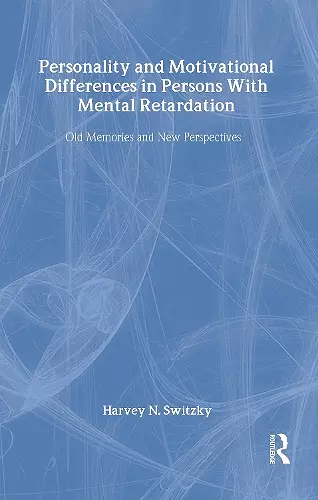 Personality and Motivational Differences in Persons With Mental Retardation cover