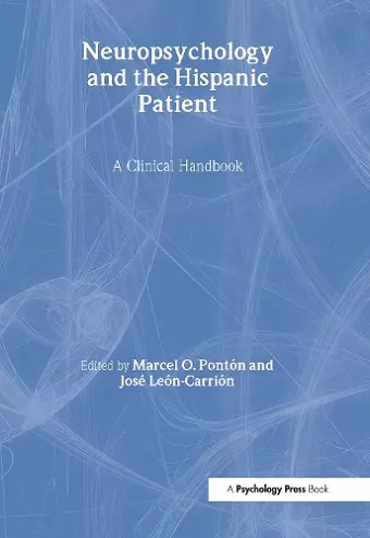 Neuropsychology and the Hispanic Patient cover