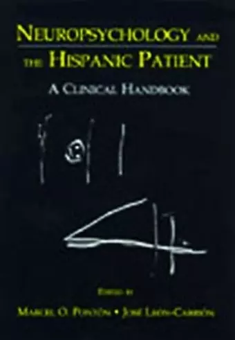 Neuropsychology and the Hispanic Patient cover