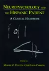 Neuropsychology and the Hispanic Patient cover