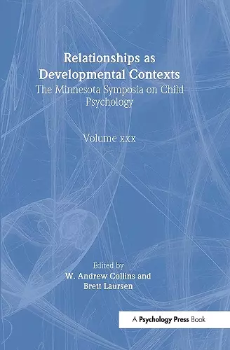 Relationships as Developmental Contexts cover