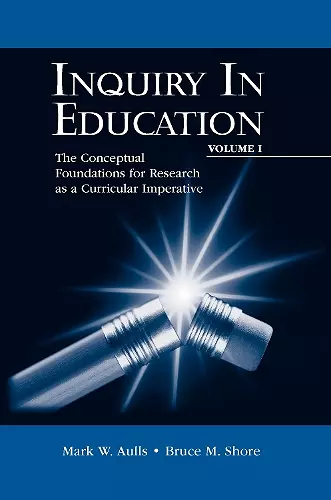 Inquiry in Education, Volume I cover