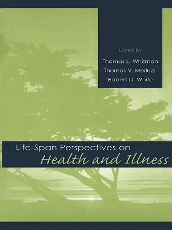 Life-span Perspectives on Health and Illness cover