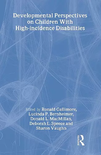 Developmental Perspectives on Children With High-incidence Disabilities cover