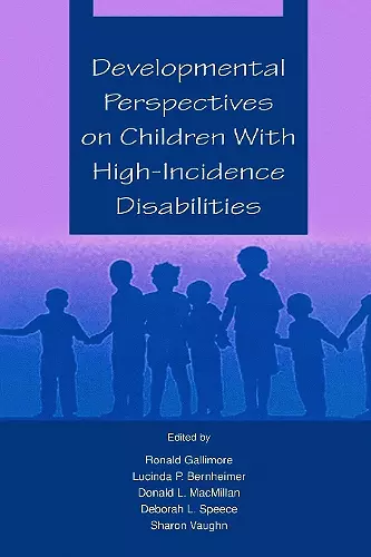 Developmental Perspectives on Children With High-incidence Disabilities cover