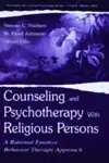 Counseling and Psychotherapy With Religious Persons cover