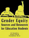 Gender Equity Sources and Resources for Education Students cover