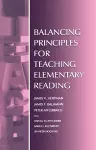 Balancing Principles for Teaching Elementary Reading cover