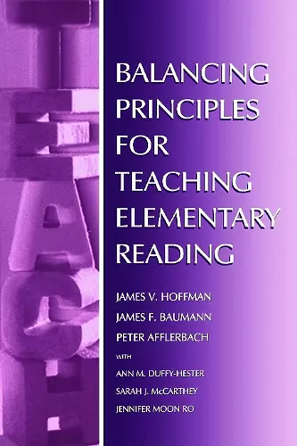 Balancing Principles for Teaching Elementary Reading cover