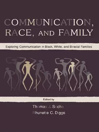 Communication, Race, and Family cover