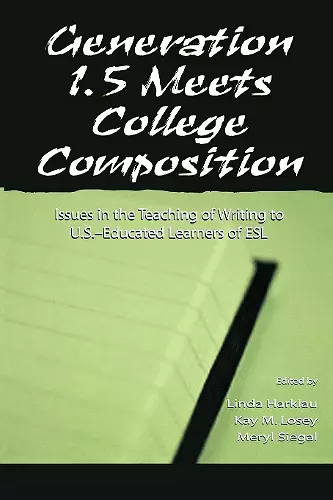 Generation 1.5 Meets College Composition cover