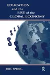 Education and the Rise of the Global Economy cover