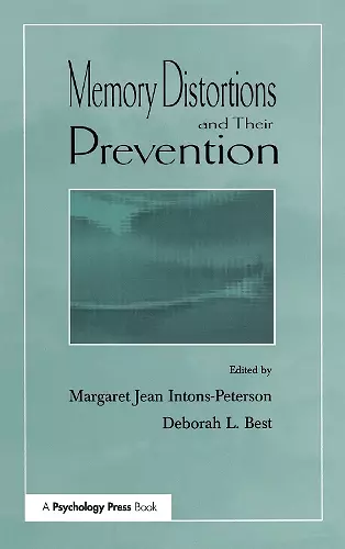 Memory Distortions and Their Prevention cover