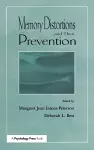 Memory Distortions and Their Prevention cover