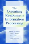 The Orienting Response in Information Processing cover