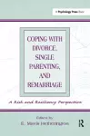 Coping With Divorce, Single Parenting, and Remarriage cover