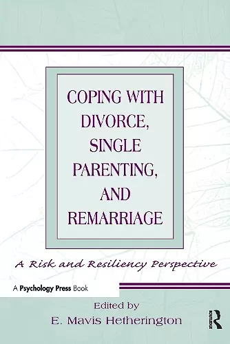 Coping With Divorce, Single Parenting, and Remarriage cover