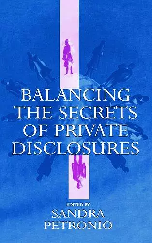 Balancing the Secrets of Private Disclosures cover