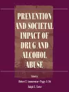 Prevention and Societal Impact of Drug and Alcohol Abuse cover