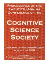 Proceedings of the Twentieth Annual Conference of the Cognitive Science Society cover