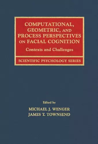 Computational, Geometric, and Process Perspectives on Facial Cognition cover