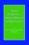 Social Influences on Ethical Behavior in Organizations cover