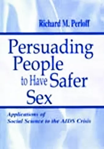 Persuading People To Have Safer Sex cover