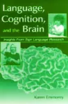 Language, Cognition, and the Brain cover