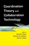 Coordination Theory and Collaboration Technology cover
