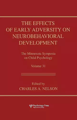 The Effects of Early Adversity on Neurobehavioral Development cover