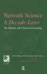 Network Science, A Decade Later cover