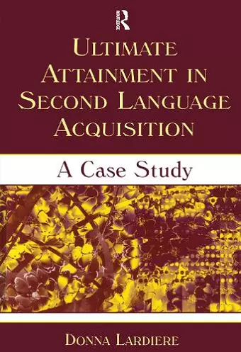 Ultimate Attainment in Second Language Acquisition cover