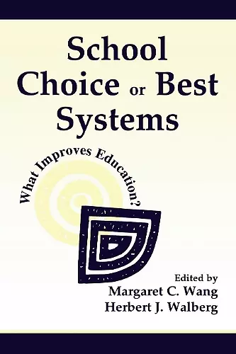 School Choice Or Best Systems cover