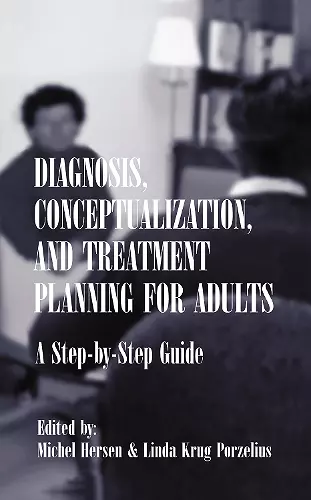 Diagnosis, Conceptualization, and Treatment Planning for Adults cover