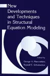 New Developments and Techniques in Structural Equation Modeling cover