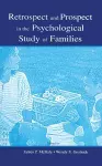 Retrospect and Prospect in the Psychological Study of Families cover