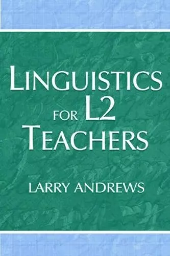 Linguistics for L2 Teachers cover