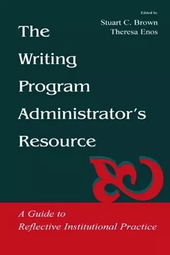 The Writing Program Administrator's Resource cover