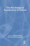 The Psychological Foundations of Culture cover