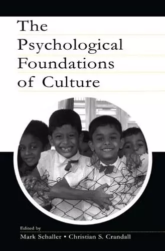 The Psychological Foundations of Culture cover