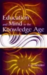 Education and Mind in the Knowledge Age cover