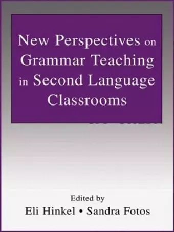 New Perspectives on Grammar Teaching in Second Language Classrooms cover