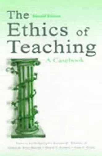 The Ethics of Teaching cover