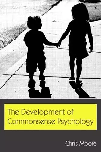 The Development of Commonsense Psychology cover